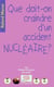 Que doit-on craindre d'un accident nucléaire ?
