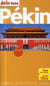 Pekin 2014-2015 petit fute + plan - + ce guide offert en version numerique