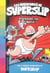 Les aventures de superslip t.4 - professeur fou en liberté !