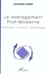 Le management post-moderne - comprendre - concevoir - communiquer