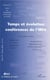 Temps et évolution - conférences de l'IRFA (édition 2003)