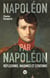 Napoléon par Napoléon : réflexions, maximes et citations