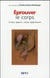 Éprouver le corps - corps appris, corps apprenant