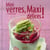 Mini Verres, Maxi Delices