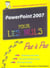 Powerpoint 2007 pas a pas pour les nuls