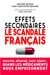 Effets Secondaires - Le Scandale Français