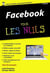 Facebook pour les nuls (4e édition)