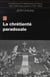 Christianisme et totalitarismes en France dans l'entre-deux-guerres (1930-1940) Tome 3 - la chrétienté paradoxale