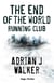The end of the world running club