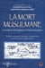 La mort musulmane