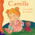 Camille et son drole de nounours