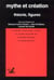 Mythe et creation : theorie, figures