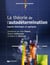 La théorie de l'autodétermination - aspects théoriques et appliqués