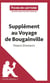 Fiche de lecture : supplément au voyage de Bougainville, de Denis Diderot - analyse complète de l'oeuvre et résumé