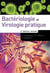Bactériologie et virologie pratique (4e édition)