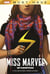 Miss Marvel -  métamorphose