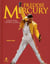 Freddie Mercury - a kind of magic - l'histoire illustrée