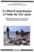 Littoral mauritanien à l'aube du XXIe siècle (Le). Peuplement, gouvernance de la nature, dynamiques sociales et culturelles