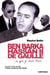 Ben Barka, Hassan II, De Gaulle - ce que je sais d'eux