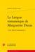 La langue romanesque de Marguerite Duras