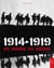 1914-1919 un monde en guerre