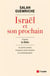 Israël et son prochain d'après la Bible et autres textes d'auteurs juifs anciens et contemporains