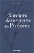 Sorciers & sorcières des Pyrénées