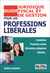 Guide juridique, fiscal et de gestion pour les professions libérales