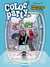 Coloc'party Tome 1 - bienvenue chez toi !