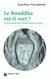 Le bouddha est-il vert ? conversation avec michel maxime egger
