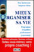 Mieux organiser sa vie - programme d'equilibre professionnel et personnel
