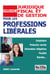 Guide juridique, fiscal et de gestion pour les professions libérales