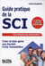 Guide pratique de la sci (2e édition)