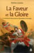 La faveur et la gloire