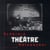 Théâtre