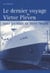 Dernier voyage du victor pleven