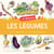 Je découvre les légumes : et j'apprends à les reconnaître