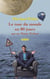 Le tour du monde en 80 jours par un Monty Python