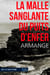 La malle sanglante du puits d'enfer