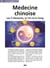 La médecine chinoise
