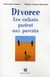 Divorce - les enfants parlent aux parents