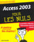 Access 2003 pour les nuls