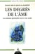 Les degrés de l'âme - les stations spirituelles sur la voie soufie
