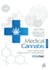Medical Cannabis - From Marijuana to Synthetic Cannabinoids