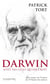 Darwin n'est pas celui qu'on croit - idées reçues sur l'auteur de l'origine des espèces