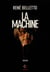 La machine