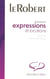 Dictionnaire Des Expressions Et Locutions.