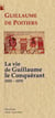 La vie de Guillaume le Conquérant 1035-1070