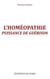 L'homéopathie - puissance de guérison