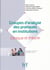GROUPES D'ANALYSE DES PRATIQUES EN INSTITUTIONS